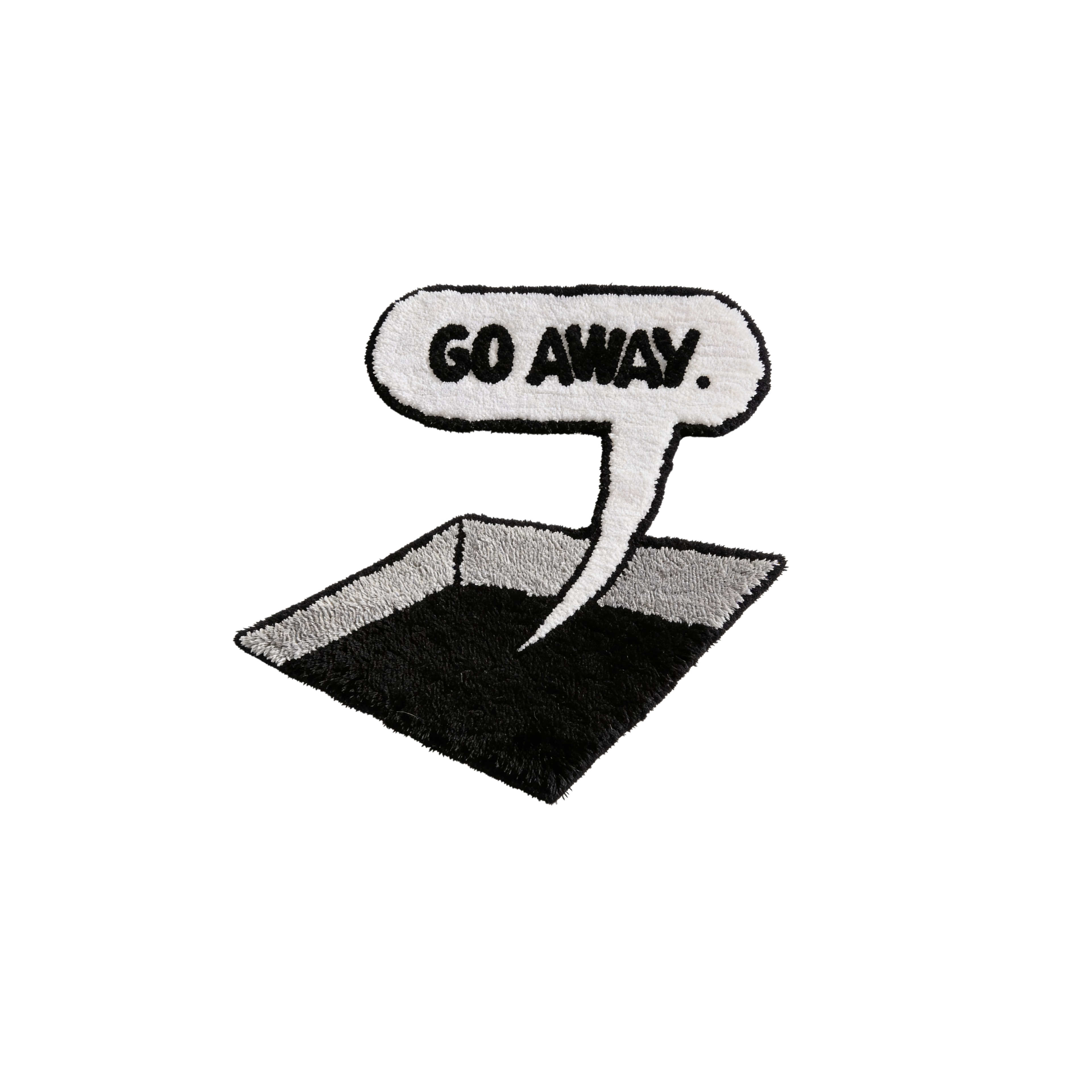 GO AWAY