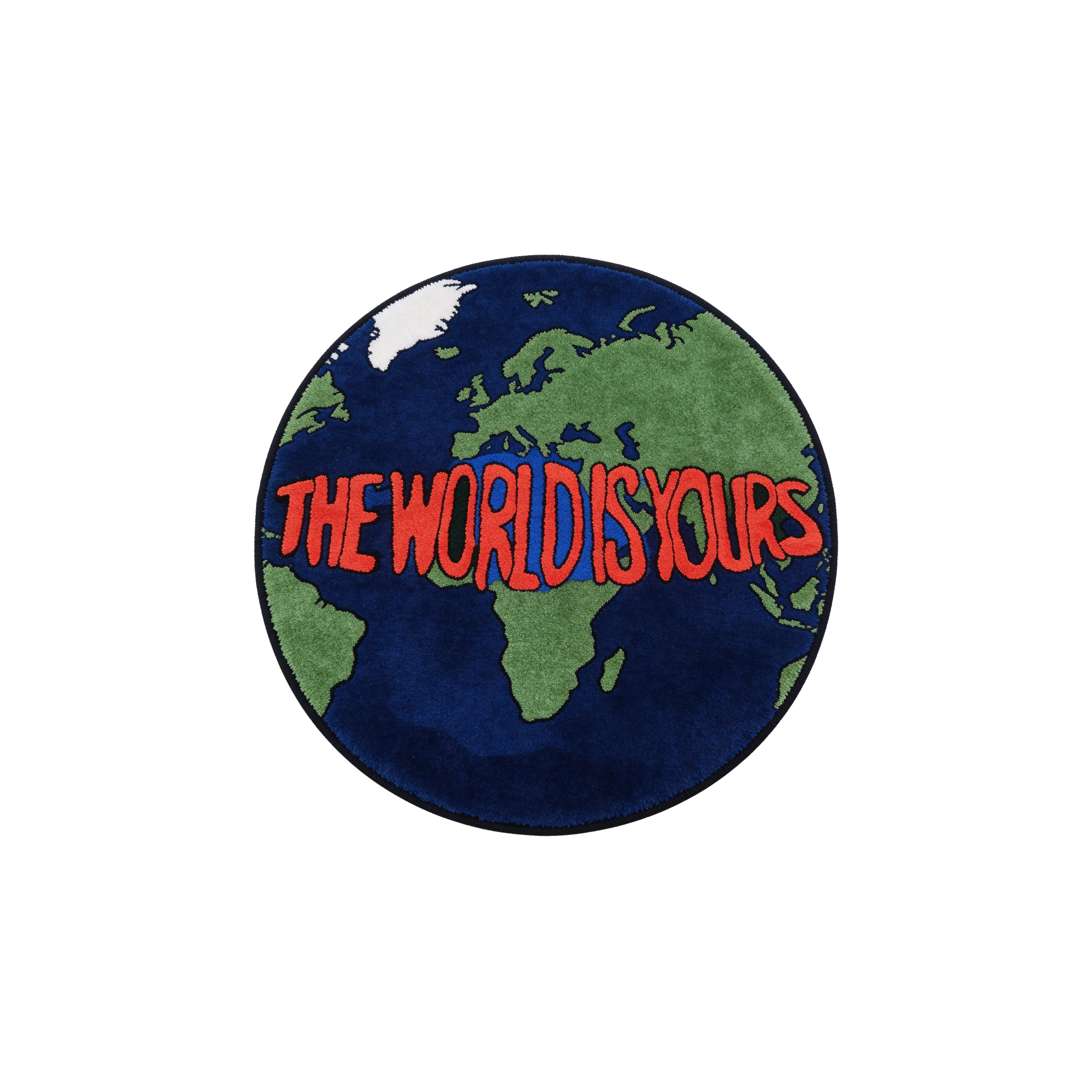 THE WORLD IS YOURS